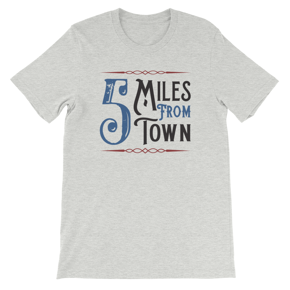 Five miles from town old time music t-shirt