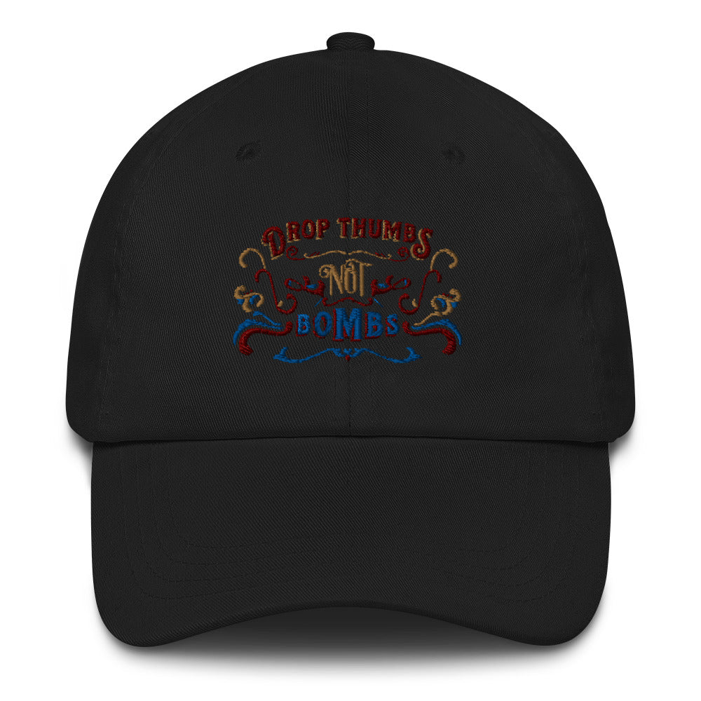 Drop thumbs not bombs hat